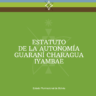 Estatuto Autonómico GAIOC Charagua Iyambae